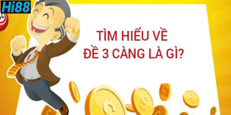 3 càng là gì? Dàn đề 3 càng miền bắc 10 số chơi là thắng 1 tim-hieu-ve-de-3-cang-la-gi